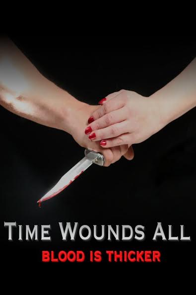 Time Wounds All poster