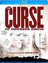 !!!THE CURSE OF DOWNERS GROVE